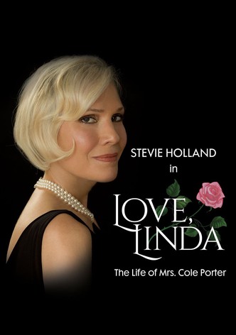Love, Linda: The Life of Mrs. Cole Porter