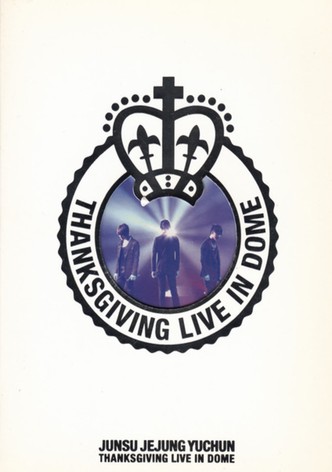 JYJ: THANKSGIVING LIVE IN THE DOME
