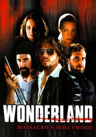 Wonderland - Massacro a Hollywood