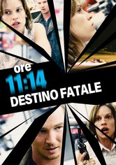 Ore 11.14 - Destino fatale
