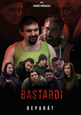 Bastardi: Reparát