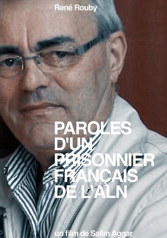 Paroles d'un Prisonnier Français de l'ALN