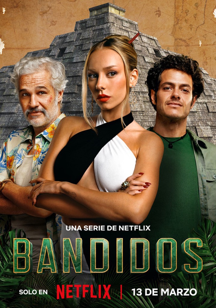 Bandidos watch tv show streaming online