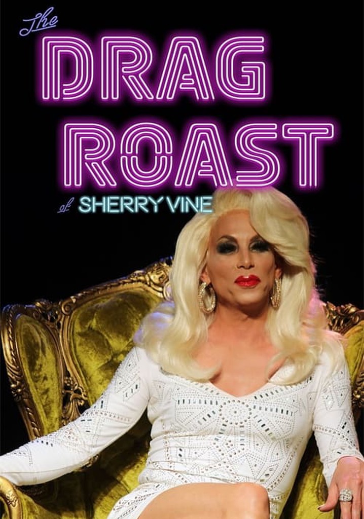 The Drag Roast of Sherry Vine