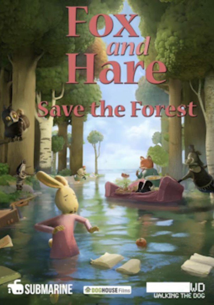 Fox & Hare Save the Forest - película: Ver online