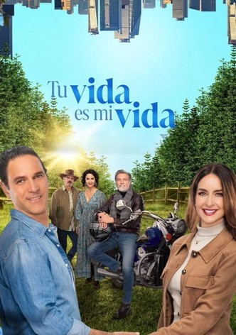 Tu Vida Es Mi Vida - Temporada 1