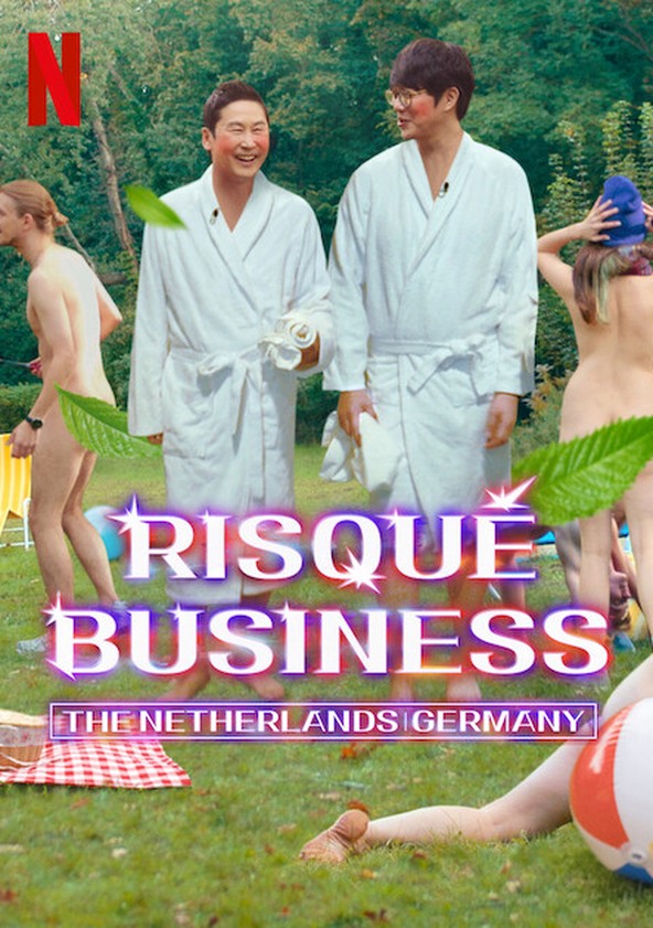 Risque Business: The Netherlands and Germany Season 1 - streaming