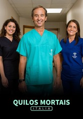 Quilos Mortais: Itália