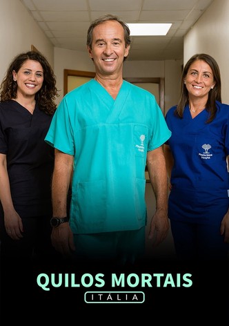 Quilos Mortais: Itália