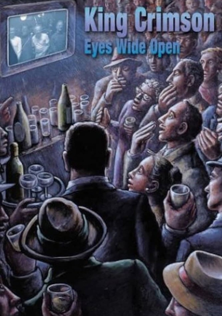 King Crimson - Eyes Wide Open
