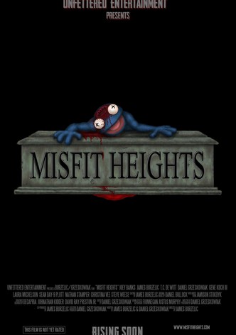 Misfit Heights