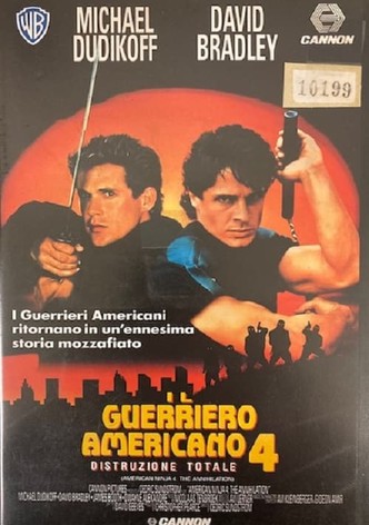 Guerriero americano 4 - Distruzione totale