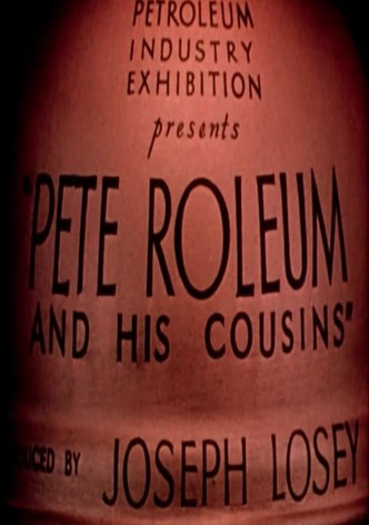 Pete-Roleum and His Cousins