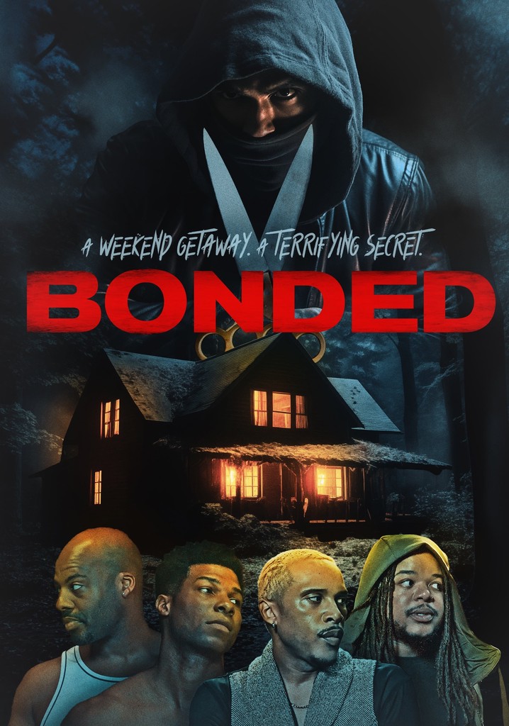 Bonded movie where to watch streaming online