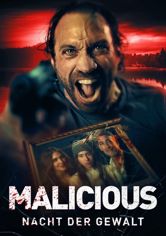 Malicious - Nacht der Gewalt