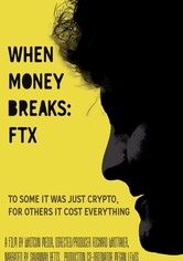 When Money Breaks: FTX