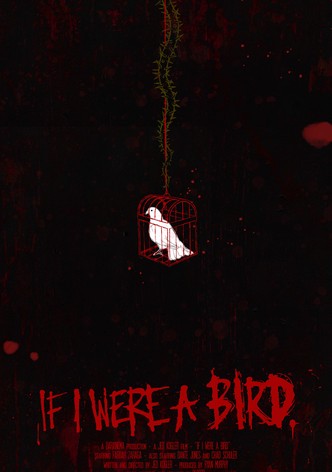 If I Were A Bird