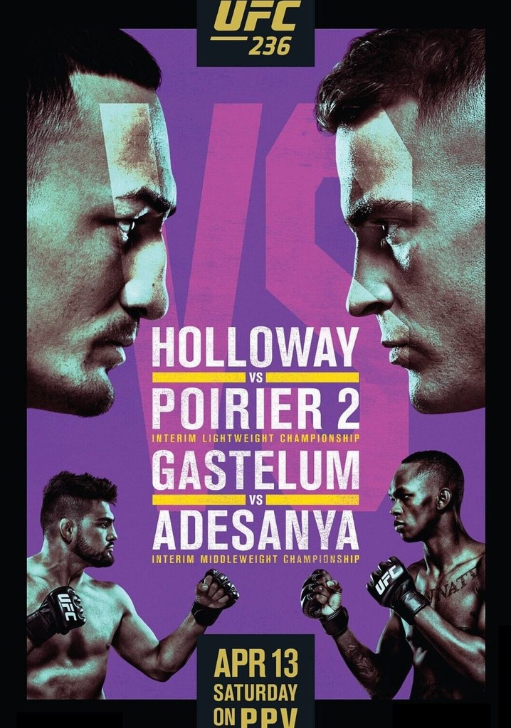 UFC 236: Holloway vs. Poirier 2