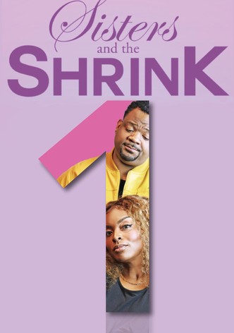 Sisters & the Shrink