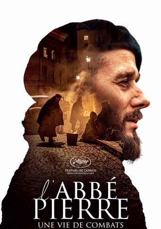 L'Abbé Pierre : Une vie de combats