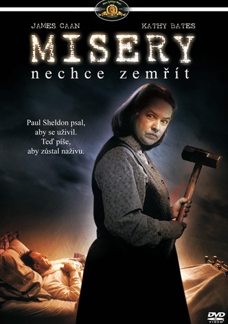 Misery nechce zemřít