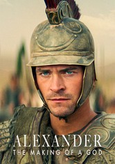 Alexander: The Making of a God