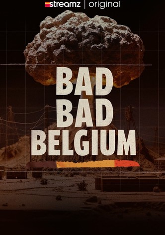 Bad Bad Belgium