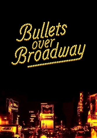 Bullets Over Broadway