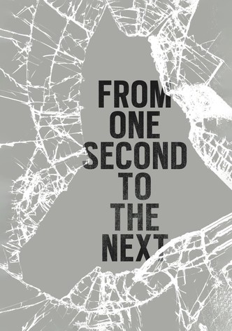 From One Second to the Next