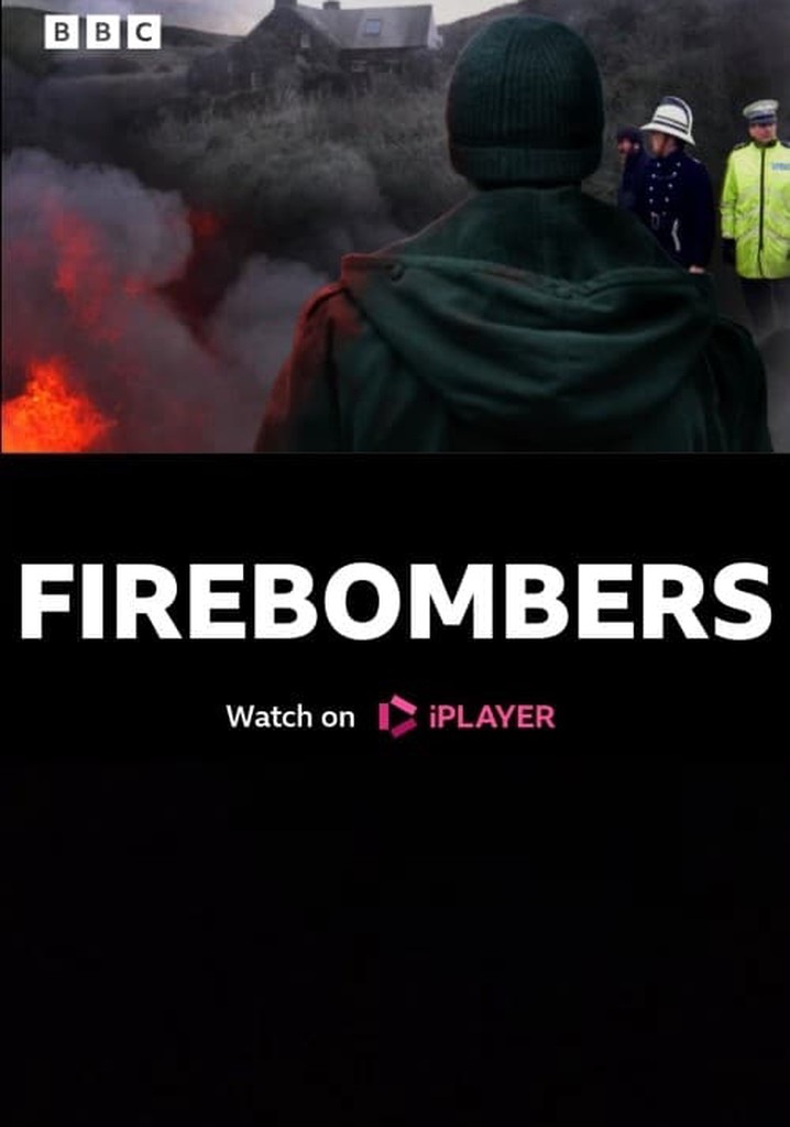 Firebombers
