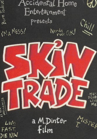 Skin Trade