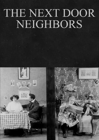 The Next Door Neighbors