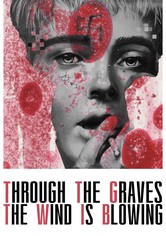 Through the Graves the Wind Is Blowing
