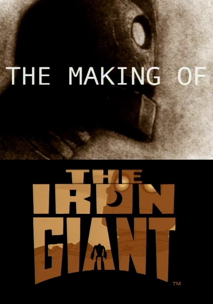 The Making of 'The Iron Giant'