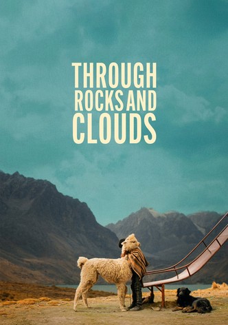 Through Rocks and Clouds