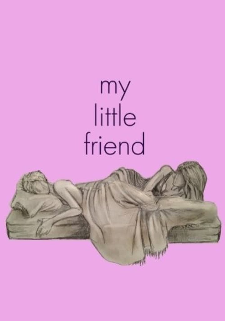 My Little Friend
