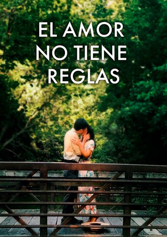 El Amor No Tiene Reglas