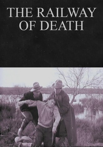 The Railway of Death
