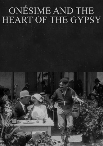 Onésime and the Heart of the Gypsy
