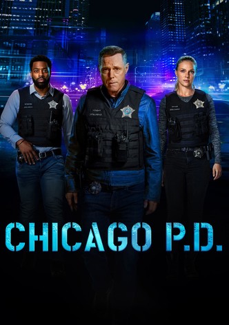 Chicago P.D. watch tv show streaming online