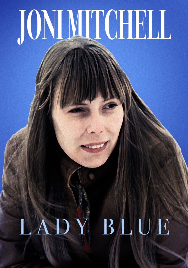 Joni Mitchell - Lady Blue