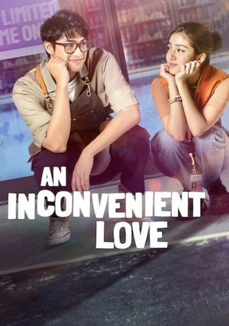 An Inconvenient Love