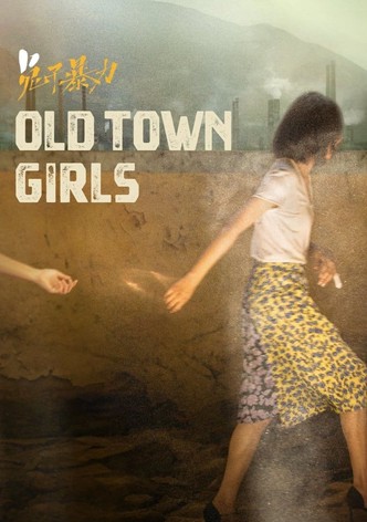 The Old Town Girls