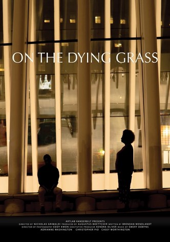 On the Dying Grass