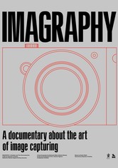 Imagraphy: Photography Documentary
