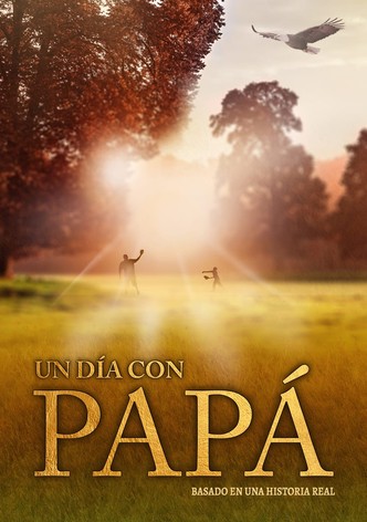 Un Dia Con Papa