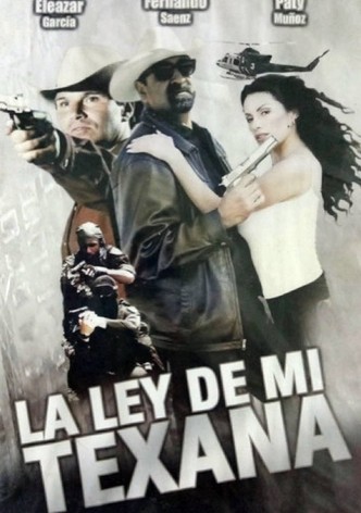 La ley de mi texana
