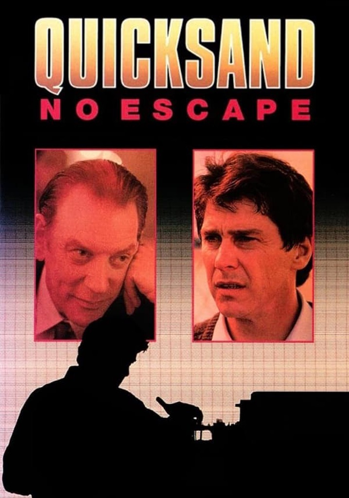 Quicksand: No Escape