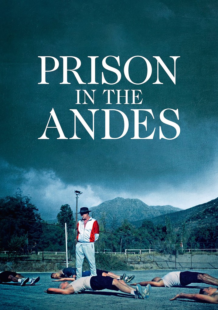Prison in the Andes