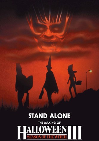 Stand Alone: The Making of Halloween III: Season of the Witch